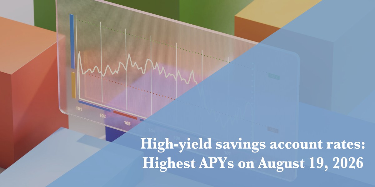 https://fortune.com/img-assets/wp-content/uploads/2026/08/HYSA-Rates-August-19.jpg?resize=1200,600