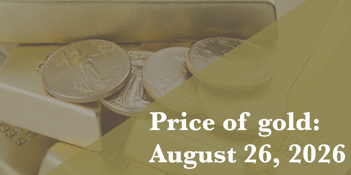 Current price of gold: August 26, 2026