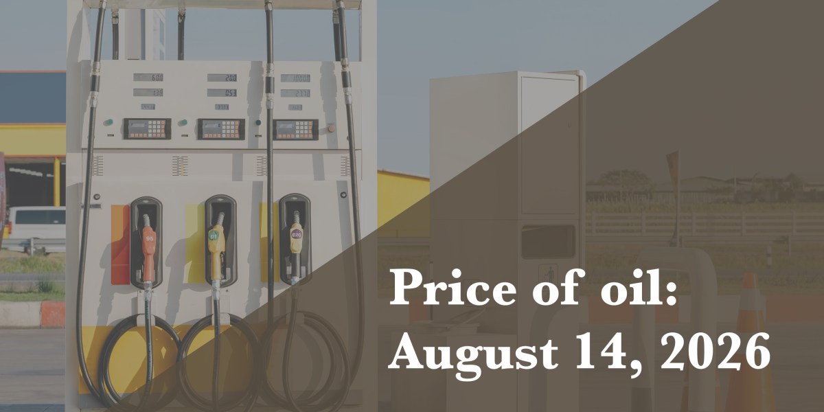 https://fortune.com/img-assets/wp-content/uploads/2026/08/Price-of-Oil-August-14.jpg?resize=1200,600
