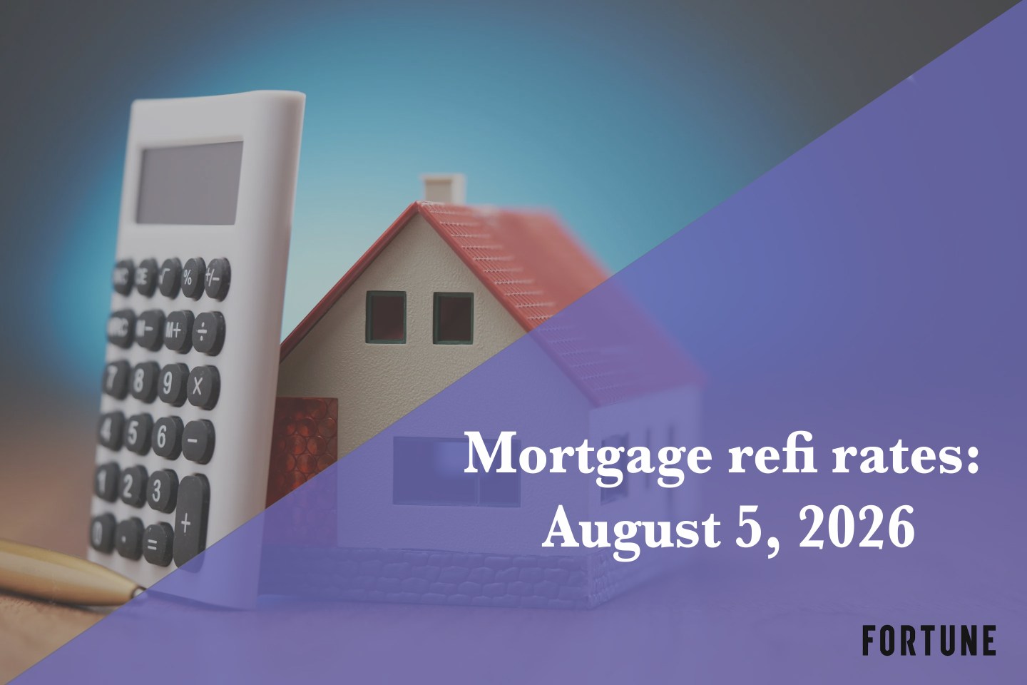 Current refi mortgage rates report for Aug. 5, 2026