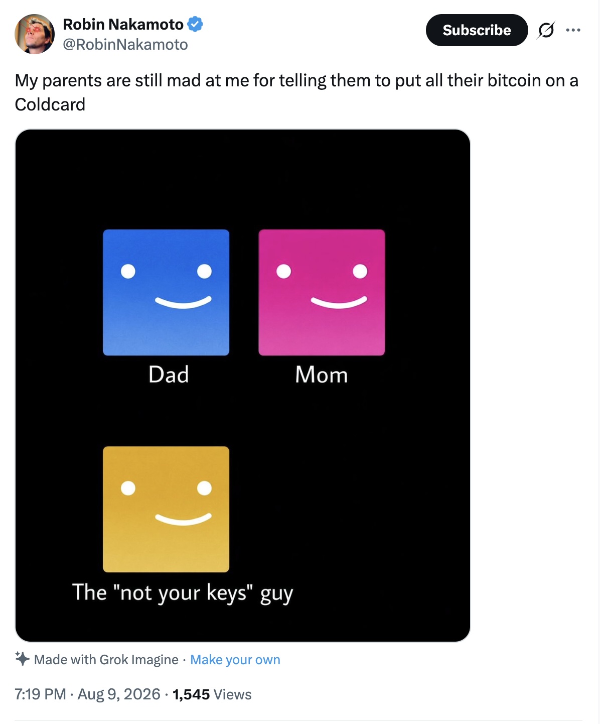 Robin Nakamoto on X: "My parents are still mad at me for telling them to put all their bitcoin on a Coldcard." Photo of streaming service avatars reads, "Dad," "Mom," and "The 'not your keys' guy."