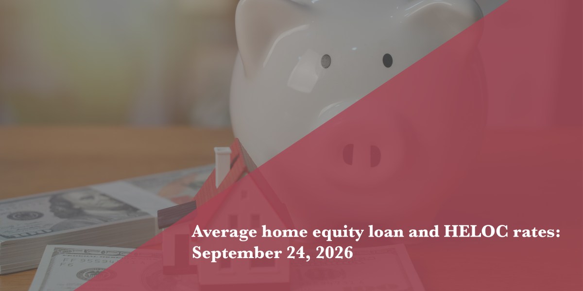 https://fortune.com/img-assets/wp-content/uploads/2026/09/HELOC-Rates-Sep-24.jpg?resize=1200,600