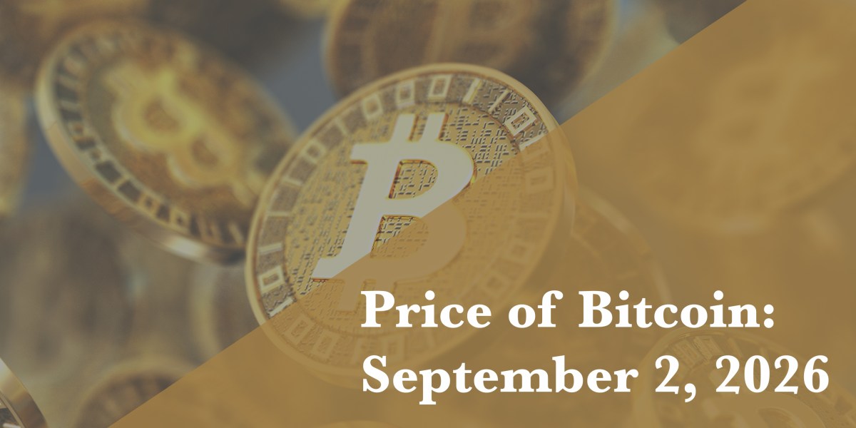 Current price of Bitcoin for Sept. 2, 2026