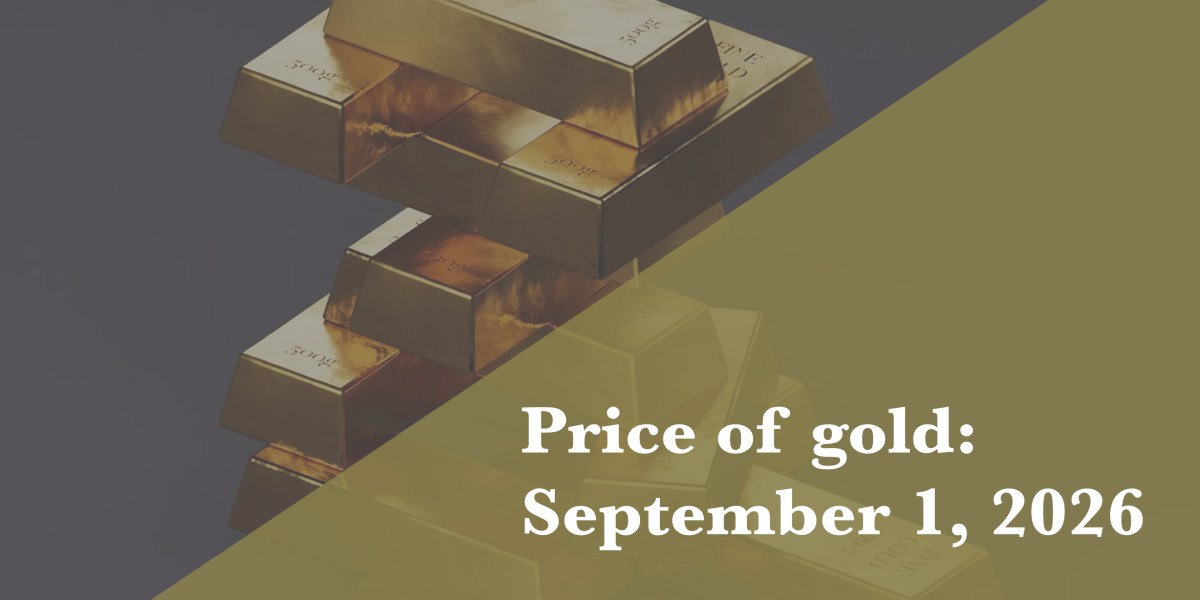 Current price of gold: September 1, 2026