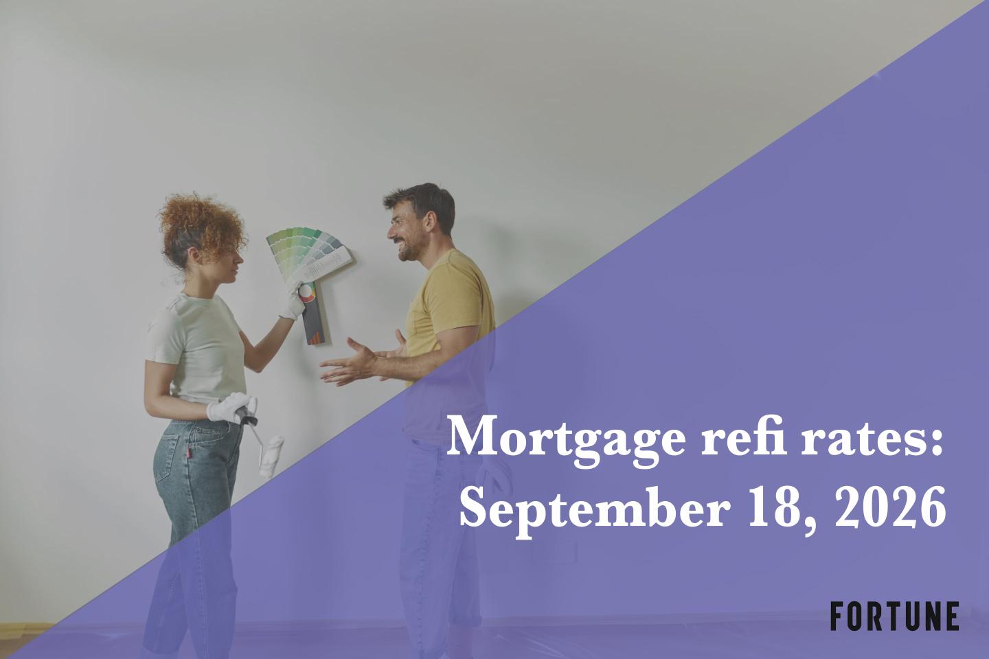 Current refi mortgage rates report for Sept. 18, 2026
