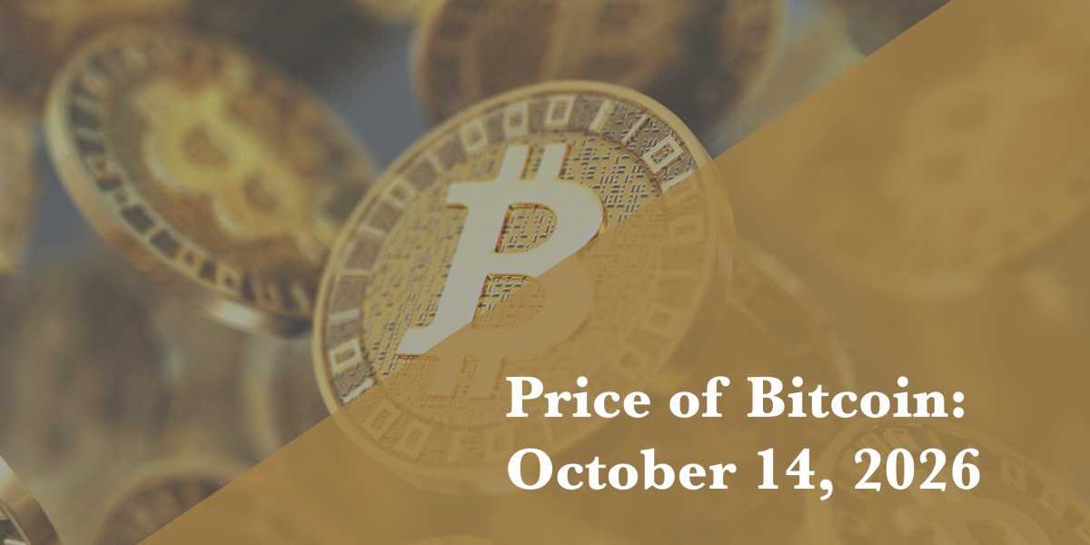 Current price of Bitcoin for Oct. 14, 2026