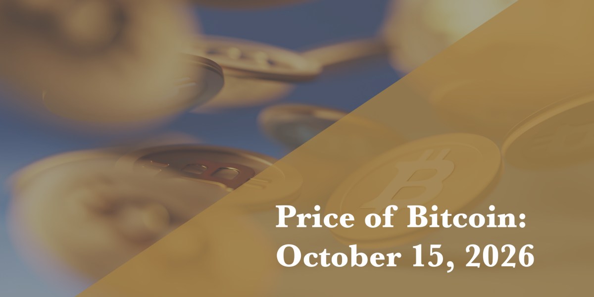 Current price of Bitcoin for October 15, 2026