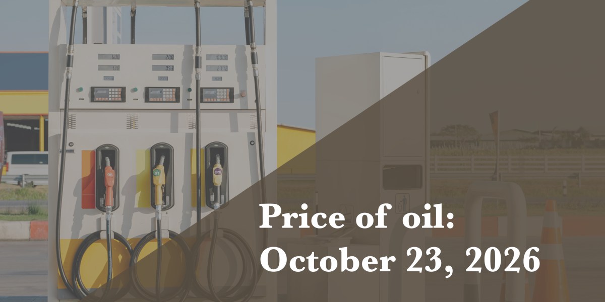 Current price of oil as of October 23, 2026