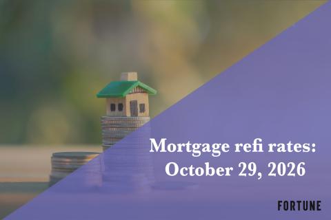 Reporting Layout Icons Current refi mortgage rates report for Oct. 29, 2026 | Fortune
