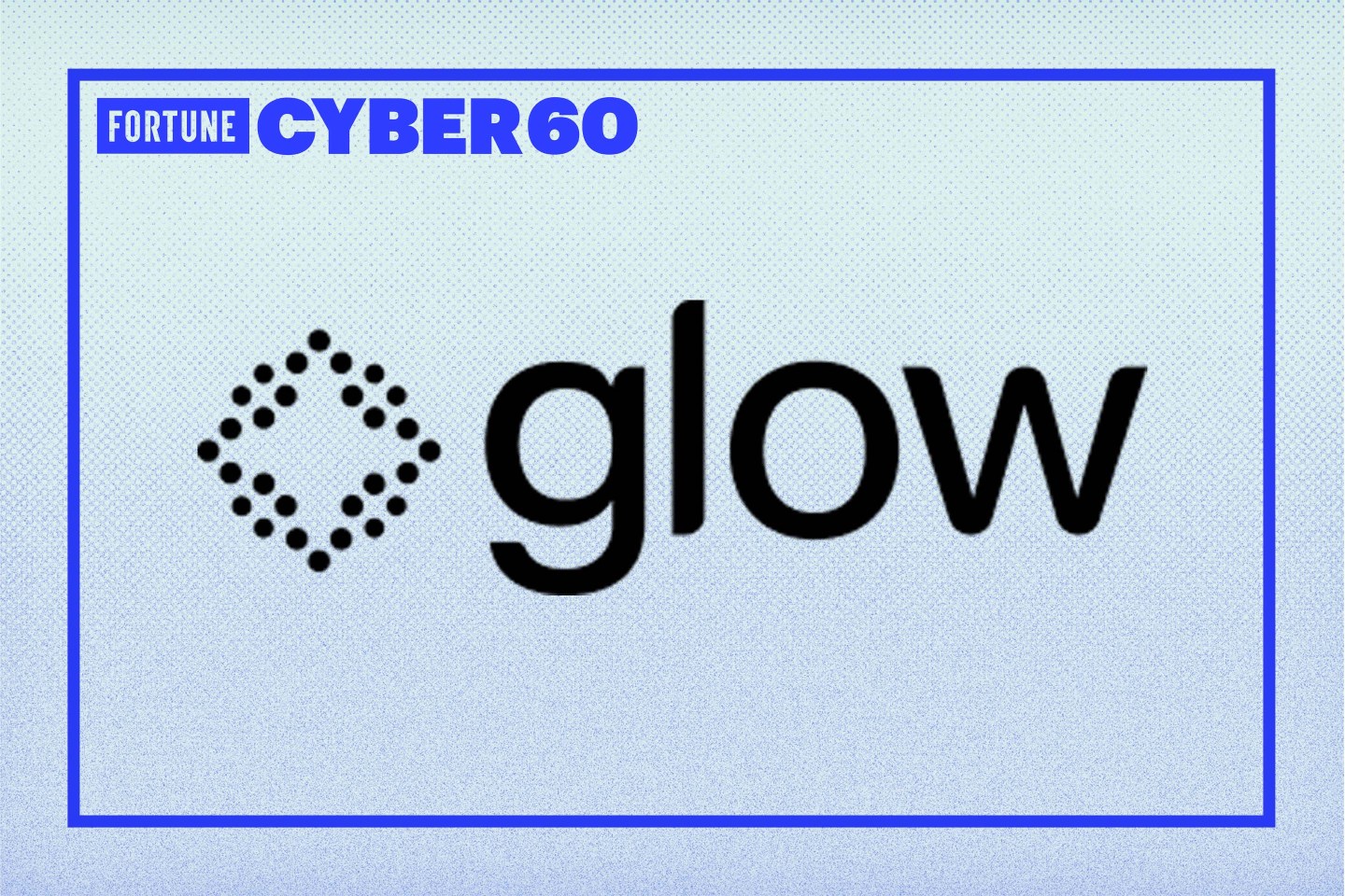 Glow