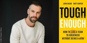 True Toughness in Leadership Means Empathy, Not Aggression